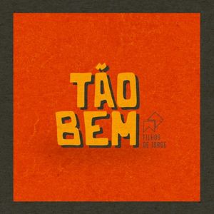 Tão Bem (Single)