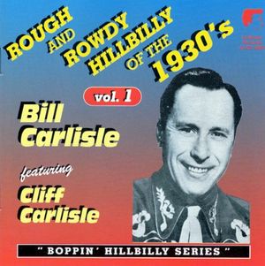 Rough and Rowdy Hillbilly of the 1930’s, Volume 1