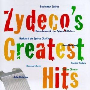 Zydeco’s Greatest Hits