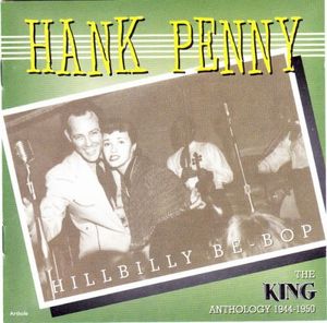 Hillbilly Be-Bop: The King Anthology 1944-1950