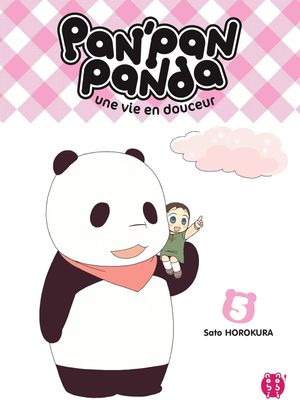 Pan'Pan Panda : Une vie en douceur, tome 5