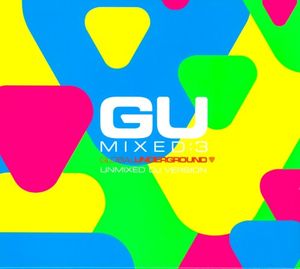 GU Mixed:3 Unmixed DJ Version