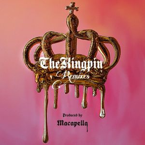 The Kingpin Remixes (EP)