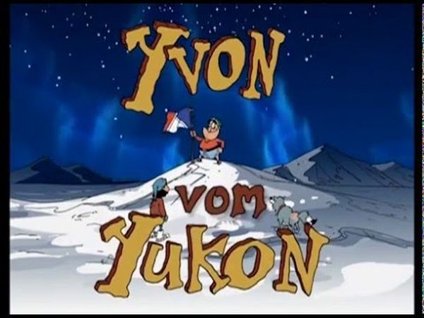 Yvon of the Yukon