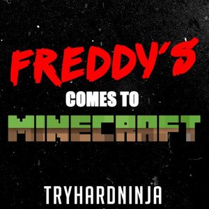 Freddy’s Comes to Minecraft (Single)