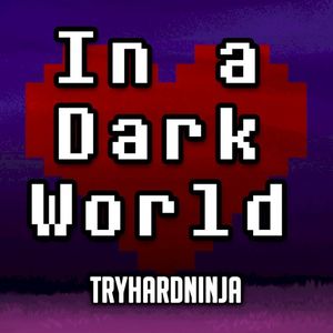 In a Dark World (Single)