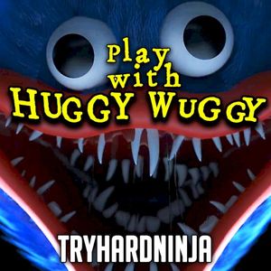 Play With Huggy Wuggy (Single)