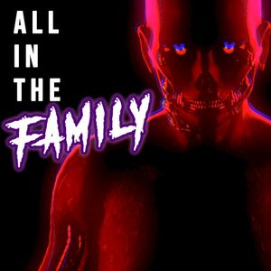 All In The Family (Single)