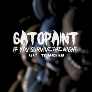If You Survive the Night (Single)