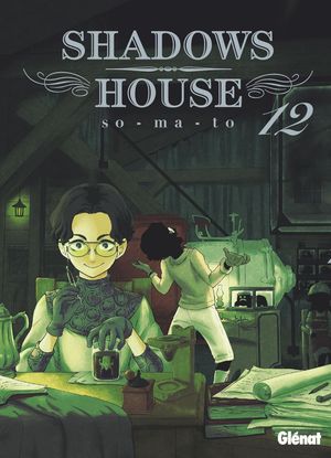 Shadows House, tome 12