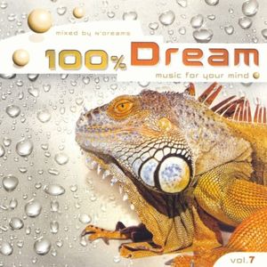 100% Dream - Music For Your Mind Vol. 7