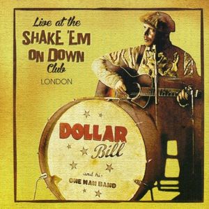 Live At The Shake 'Em On Down Club