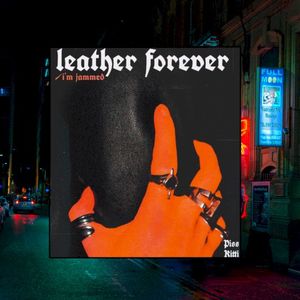 Leather Forever (Single)