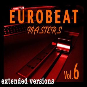 Eurobeat Masters, Volume 6