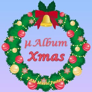 μ Album Xmas