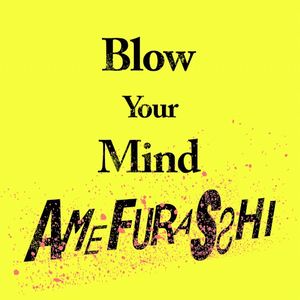 Blow Your Mind (Single)