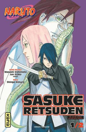Naruto: Sasuke Retsuden, tome 1