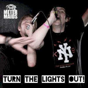 Turn The Lights Out! (Single)