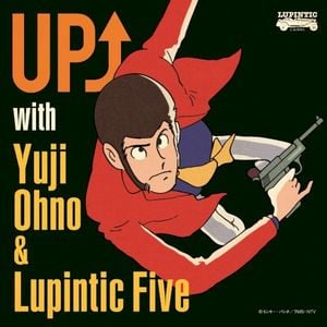 UP⤴︎ with Yuji Ohno & Lupintic Five (Live)