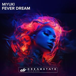 Fever Dream (Single)