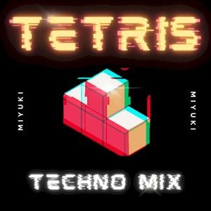 Tetris (Techno Mix) (Single)