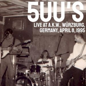 Live at A.K.W., Würzburg, Germany, April 8, 1995 (Live)