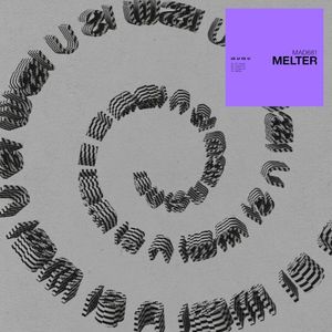 Melter (EP)