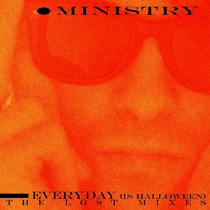 Everyday (is Halloween) - The Lost Mixes (EP)