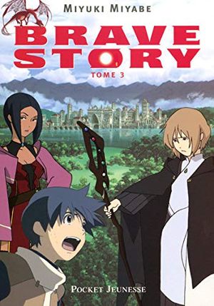 Brave Story, tome 3