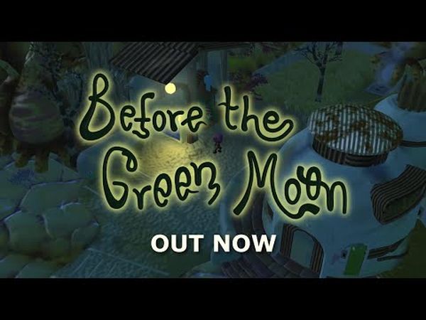 Before the Green Moon