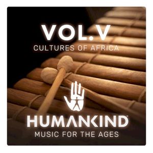 HUMANKIND: Music for the Ages, Vol. V (OST)