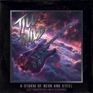 A Storm of Neon and Steel (Single)