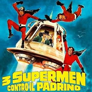 3 Supermen Contro Il Padrino (Original Soundtrack)