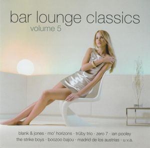 Bar Lounge Classics, Volume 5