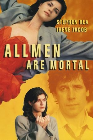 All Men Are Mortal