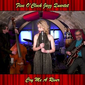 Cry Me A River (Single)