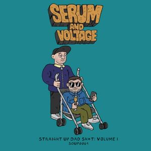 Straight Up Dad Sh*t: Volume 1 (Single)
