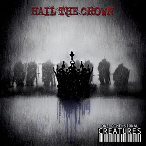 Hail The Crown (Single)