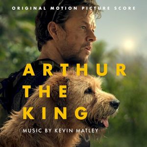 Arthur the King: Original Motion Picture Score (OST)