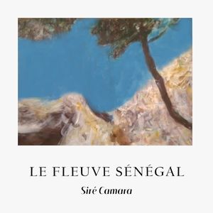 Le Fleuve Sénégal (Single)