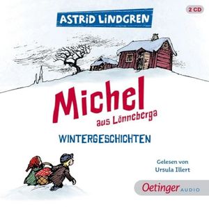 Michel aus Lönneberga - Wintergeschichten