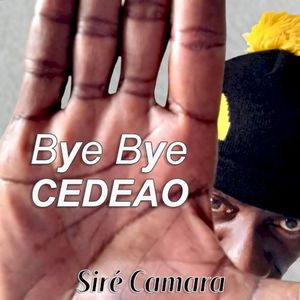 Bye Bye CEDEAO (Single)