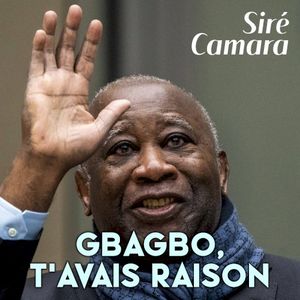Gbagbo, T'avais Raison (Single)