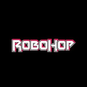 Robohop: Prime Directives 1-4 (EP)