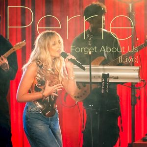 Forget About Us (live) (Live)