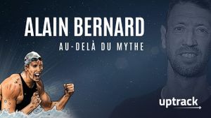 Alain Bernard, au-delà du mythe