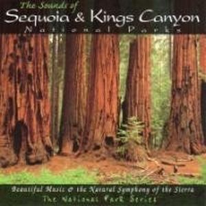 The Sounds of Sequoia & Kings Canyon