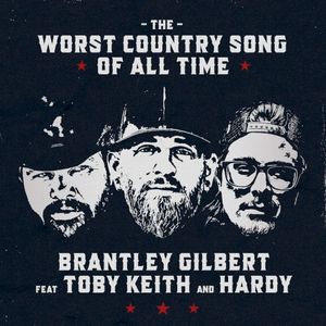 The Worst Country Song of All Time (Single)