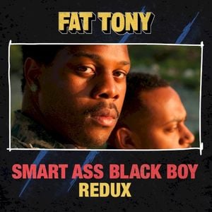 Smart Ass Black Boy - Redux