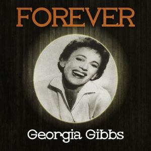 Forever Georgia Gibbs